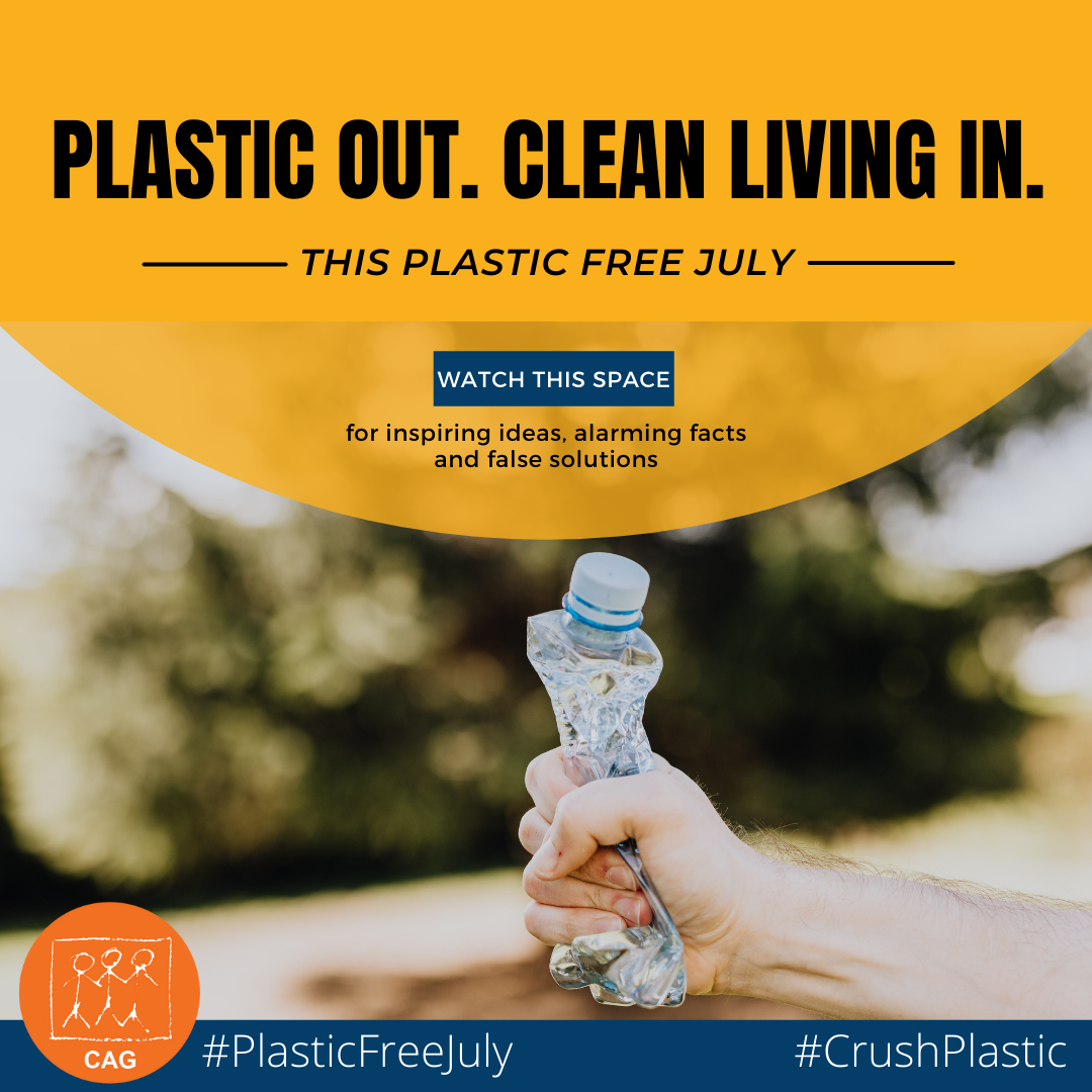 Plastic free july 2021 cag